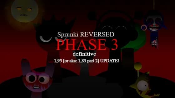 Sprunki REVERSED Phase 3 Definitivo